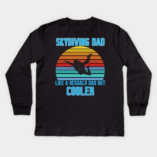 Funny Skydiving Dad Kids Long Sleeve T-Shirt